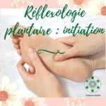 Réflexologie plantaire - Initiation 19.3.23