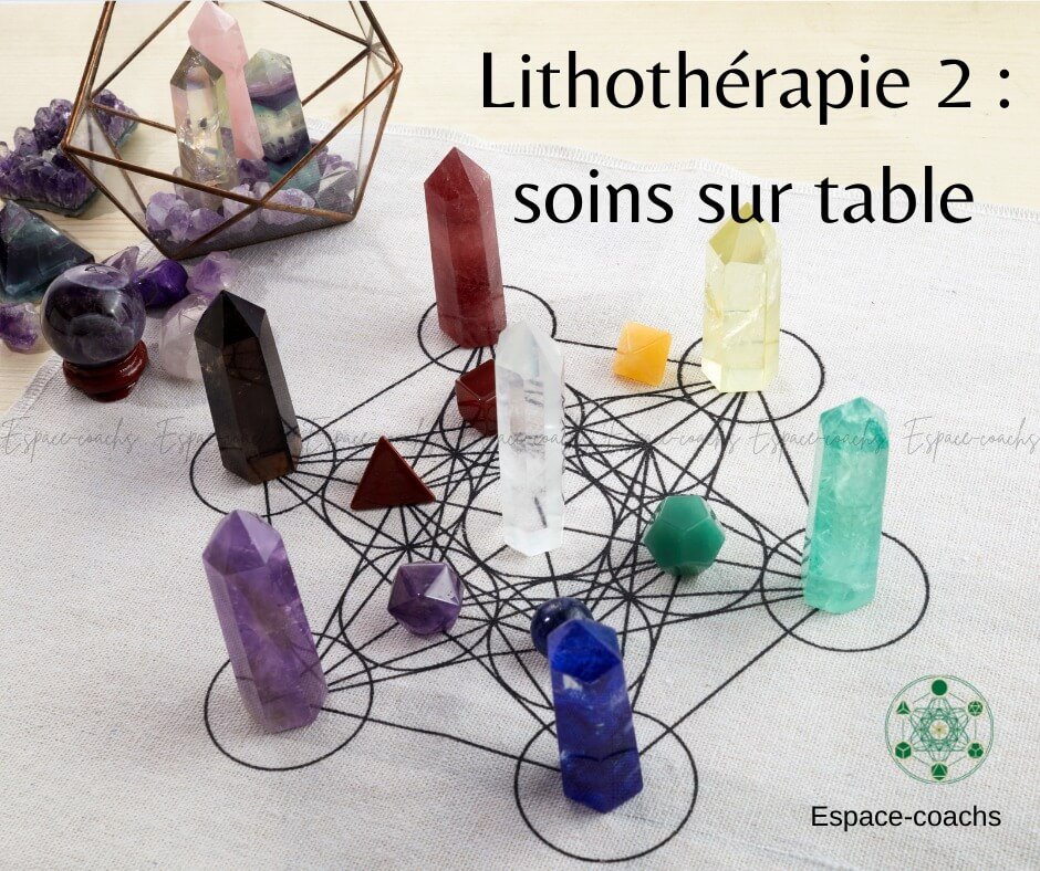 Lithothérapie 2 : approfondissement et soins sur table - Formation 16.2.23