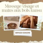 Massage visage et mains aux bols kansu - Formation 4.3.23