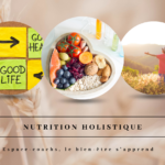 Nutrition holistique - Formation 13/4/24 à Verlaine