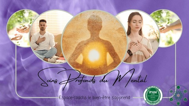 SOINS PROFONDS DU MENTAL – Formation Certifiante - Le 22/7/2024 à Vielsalm