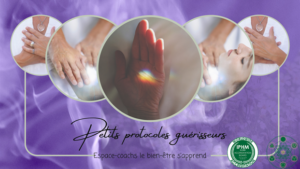 petits protocoles guérisseurs
