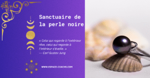 Sanctuaire de la Perle Noire - Formation certifiante PerleNoire