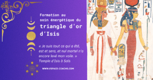 Triangle d'or d'Isis - Formation TriangleDor