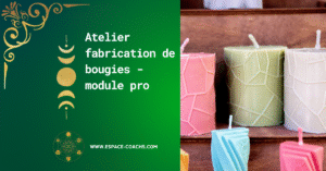 Atelier de création de bougies artisanales - module professionnel BougiesPro