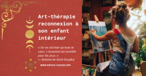 Art-thérapie et enfant intérieur enfant intérieur