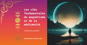 Conférence gratuite sur les clés fondamentales du magnétisme et de la médiumnité Illustration du magnétisme et médiumnité